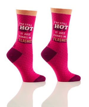 Women's Sock "I'm Still hot"