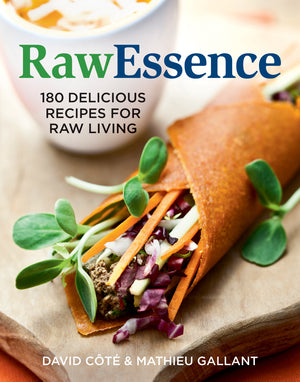 RawEssence: 180 Delicious Recipes for Raw Living