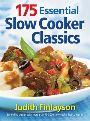 175 Essential Slow Cooker Classics
